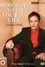 Watch How Not to Live Your Life 123movies